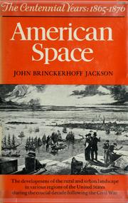 Cover of: American space: the centennial years, 1865-1876.
