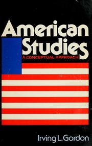 Cover of: American studies: a conceptual approach