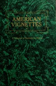Cover of: American vignettes: a collection of footnotes to history