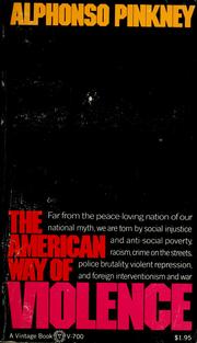 Cover of: The American way of violence. by Alphonso Pinkney