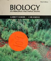 Cover of: Biology, its principles and implications