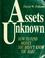 Cover of: Assets unknown