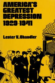 Cover of: America's greatest depression, 1929-1941 by Lester Vernon Chandler