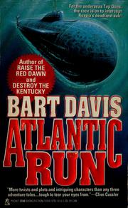 Cover of: Atlantic run by Bart Davis, Bart Davis