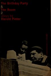 Cover of: The  birthday party, and The room by Harold Pinter