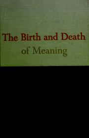 Cover of: The birth and death of meaning by Ernest Becker