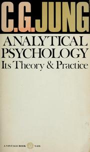 Cover of: Analytical psychology: its theory and practice: the Tavistock lectures.