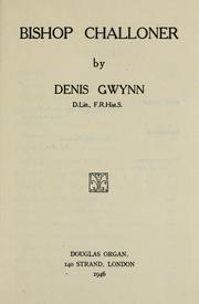 Cover of: Bishop Challoner by Denis Gwynn