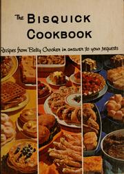 Cover of: The Bisquick cookbook: recipes from Betty Crocker in answer to your requests.