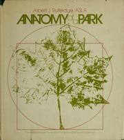 Cover of: Anatomy of a park: the essentials of recreation area planning and design