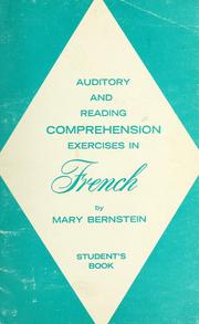 Cover of: Auditory and reading comprehension exercises in French by Mary Bernstein