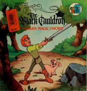 Cover of: The Black Cauldron: Taran's Magic Sword (Golden Look-Look Book)