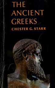 Cover of: The ancient Greeks by Chester G. Starr