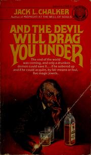 Cover of: And the Devil will drag you under: a novel
