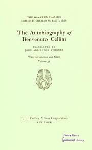 Cover of: The autobiography of Benvenuto Cellini