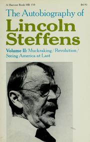 Cover of: The autobiography of Lincoln Steffens