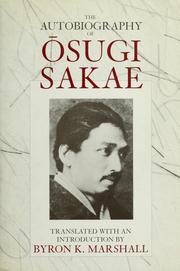 Cover of: The autobiography of Osugi Sakae by Sakae Ōsugi