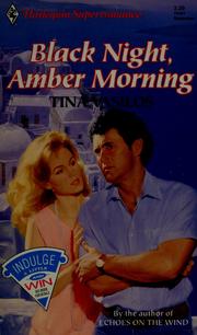 Cover of: Black Night, Amber Morning