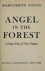 Cover of: Angel in the forest: a fairy tale of two Utopias.