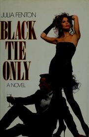 Cover of: Black tie only by Julia Fenton
