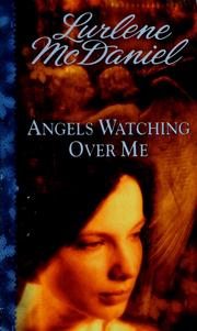 Cover of: Angels Watching over Me: Angels Trilogy #1