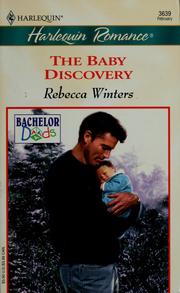 Cover of: The Baby Discovery by Rebecca Winters