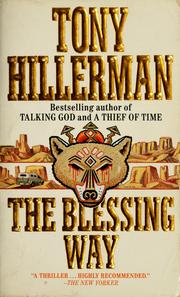Cover of: The blessing way by Tony Hillerman