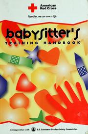 Cover of: Babysitter's training handbook by American Red Cross.