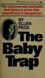 Cover of: The baby trap by Ellen Peck