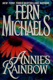 Cover of: Annie's rainbow by Fern Michaels.