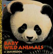 Cover of: Baby wild animals / by Jan Pfloog.