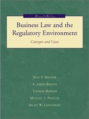 Cover of: Business Law and the Regulatory Environment with PowerWeb by Jane P. Mallor, Jane P. Mallor