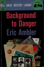 Cover of: Background to danger by Eric Ambler