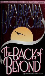 The back of beyond by Barbara Bickmore