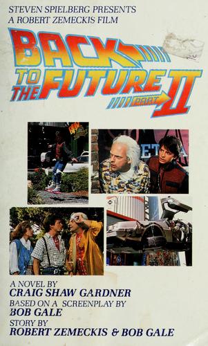 Back to the future part II by Craig Shaw Gardner
