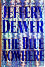 Cover of: The blue nowhere by Jeffery Deaver