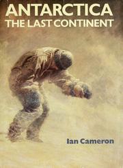 Cover of: Antarctica: the last continent