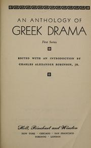 Cover of: An anthology of Greek drama. by Charles Alexander Robinson