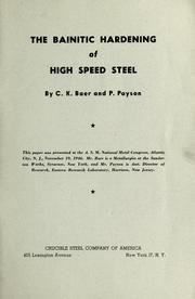 The bainitic hardening of high speed steel by C. K. Baer