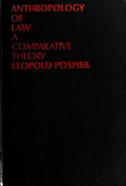 Anthropology of law: a comparative theory by Leopold J. Pospisil