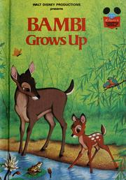 Cover of: Walt Disney Productions presents Bambi grows up.