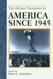 Cover of: The human tradition in America since 1945