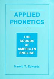 Cover of: Applied phonetics: the sounds of American English