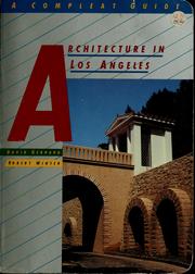 Cover of: Architecture in Los Angeles: a compleat guide