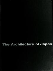 The architecture of Japan by The Museum of Modern Arts