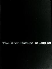 Cover of: The architecture of Japan by The Museum of Modern Arts