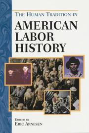 Cover of: The Human Tradition in American Labor History (Human Tradition in America)