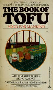Cover of: The Book of Tofu by William Shurtleff