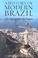 Cover of: A History of Modern Brazil