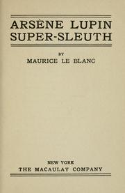 Cover of: Arsène Lupin, super-sleuth